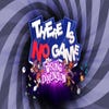 There Is No Game: Wrong Dimension artwork