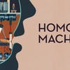 Homo Machina artwork