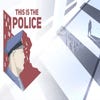 This Is the Police artwork