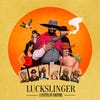 Luckslinger artwork