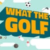 Arte de What the Golf?