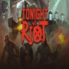 Tonight We Riot artwork