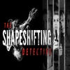 The Shapeshifting Detective artwork