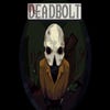 Deadbolt artwork