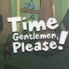 Time Gentlemen Please! artwork