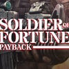 Soldier Of Fortune: Payback artwork
