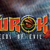 Artworks zu Turok 2: Seeds of Evil