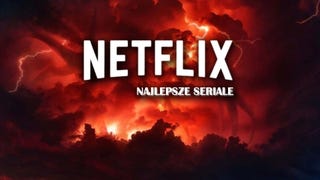 Najlepsze seriale Netflix Original - Ranking 2021