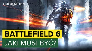 Jaki musi być Battlefield 6?
