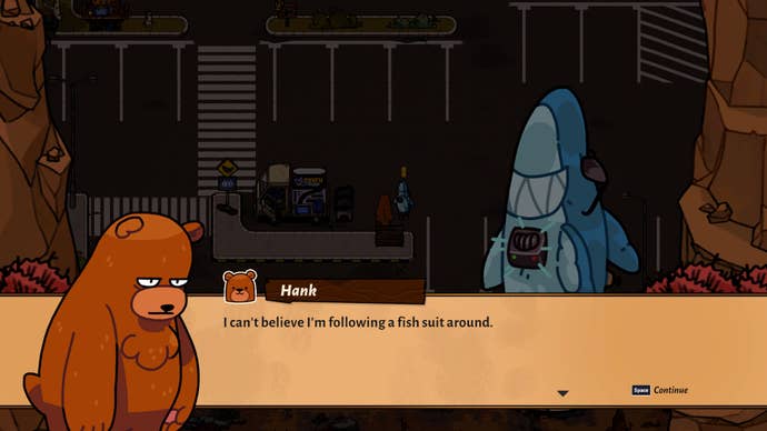 A screenshot of some dialogue in Bear And Breakfast, in which Hank says to himself, “I can’t believe I’m following a fish suit around”.