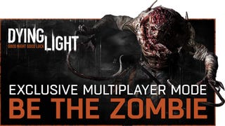 Dying Light preorder bonus includes Be The Zombie mode