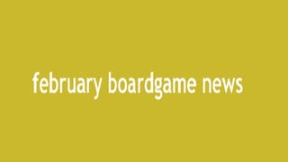 Cardboard Children: Boardgame News Roundup