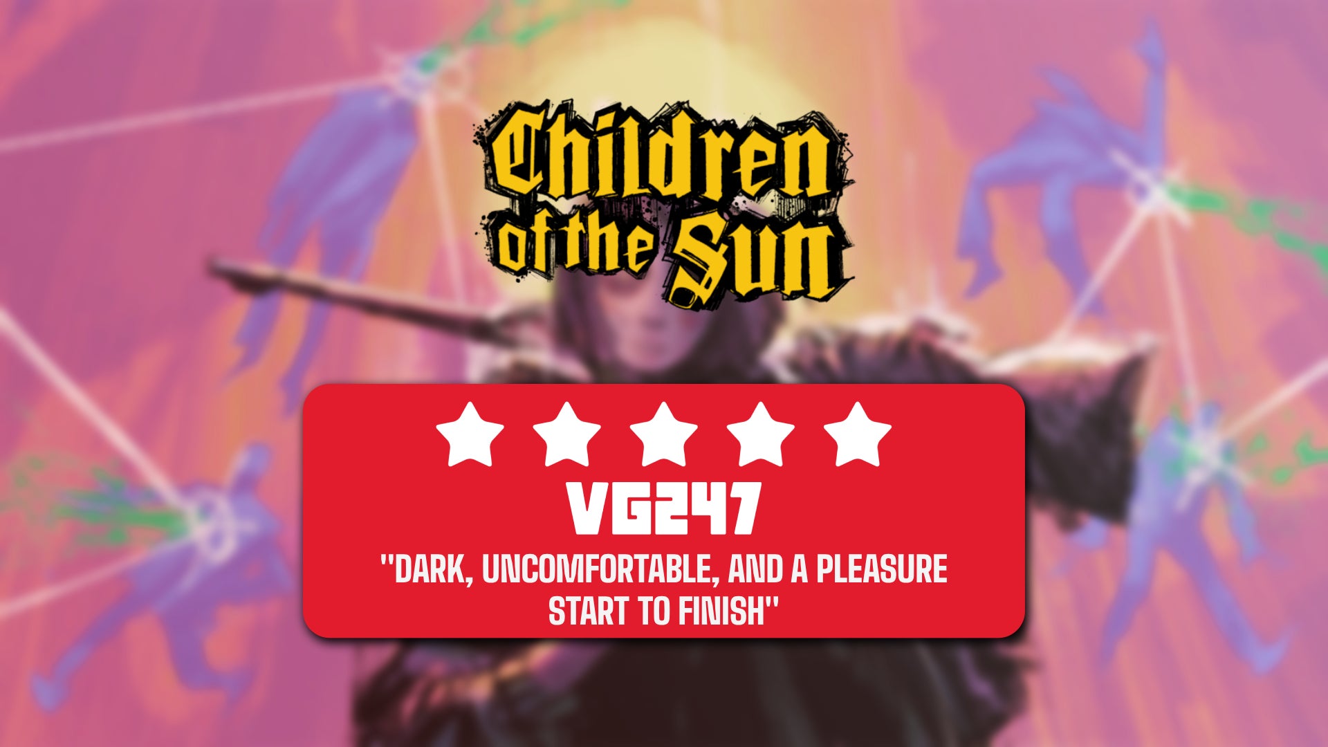 A review score from VG247 and the logo for Children of the Sun are shown in front of an image of THE GIRL - 1