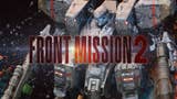 Front Mission 2 Remake llegará a Switch en junio