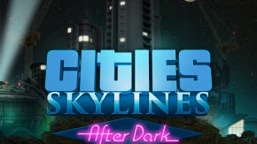 Cities: Skylines - After Dark expansion contains a day and night cycle
