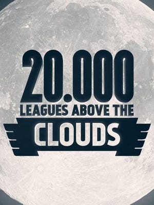 Cover von 20,000 Leagues Above the Clouds
