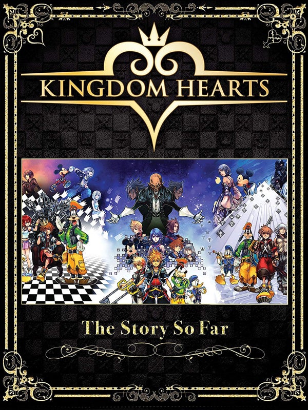 Kingdom Hearts The Story So Far Eurogamer