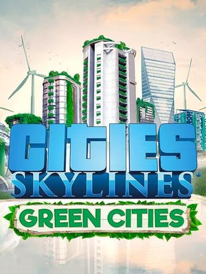 Cities: Skylines - Green Cities boxart