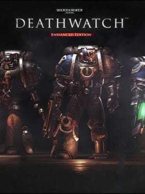 Portada de Warhammer 40000: Deathwatch - Enhanced Edition