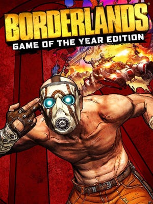 Portada de Borderlands: Game of the Year Edition
