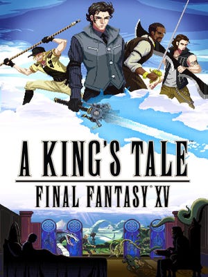 Portada de A King’s Tale: Final Fantasy XV