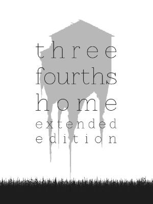 Three Fourths Home: Extended Edition boxart