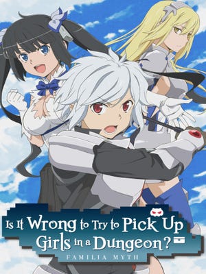 Cover von Is It Wrong To Try To Pick Up Girls In A Dungeon? - Infinite Combate