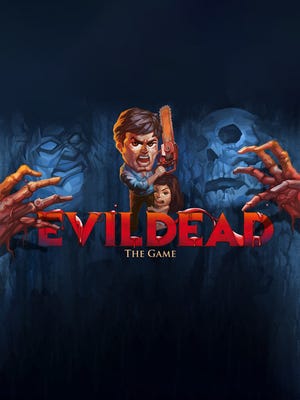 Evil Dead: The Game okładka gry