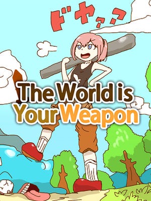 The World Is Your Weapon boxart