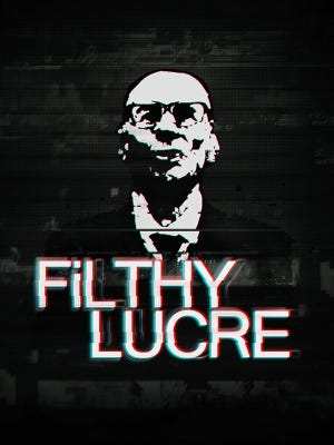 Cover von Filthy Lucre