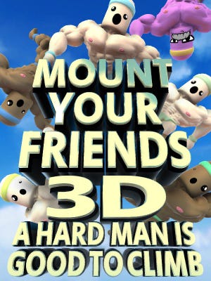 Mount Your Friends 3D: A Hard Man is Good to Climb boxart