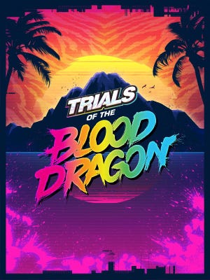 Trials of the Blood Dragon okładka gry