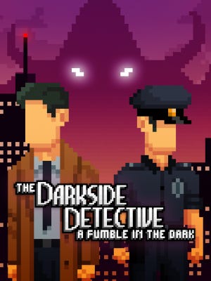 The Darkside Detective: A Fumble in the Dark boxart