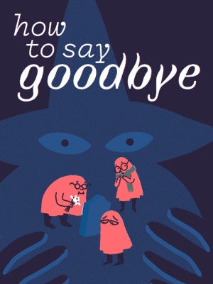 How To Say Goodbye boxart