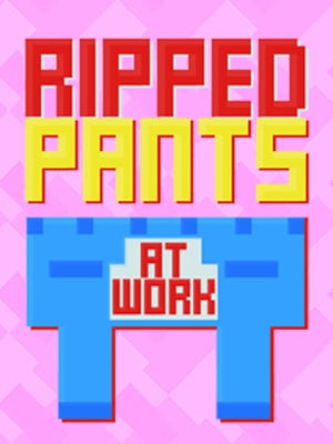 Ripped Pants at Work boxart