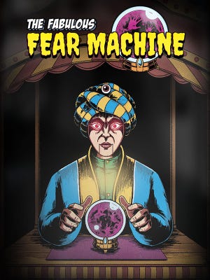 The Fabulous Fear Machine boxart