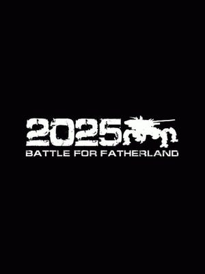 Cover von 2025: Battle for the Fatherland