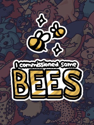 I Commissioned Some Bees boxart