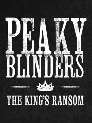 Peaky Blinders: The King's Ransom okładka gry