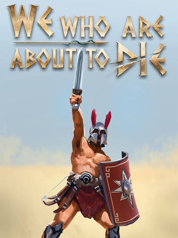 We Who Are About To Die’s new update has finally given me the excuse I need to cowardly lob some rocks at the heads of seasoned opponents - 5