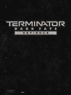 Cover von Terminator: Dark Fate - Defiance