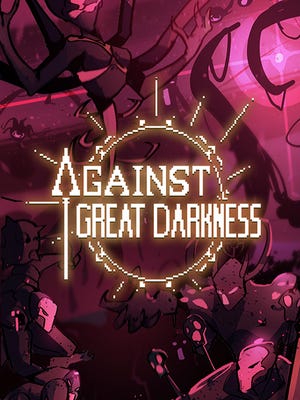 Against Great Darkness boxart