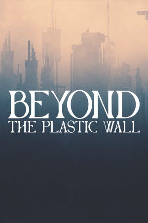 Beyond The Plastic Wall boxart