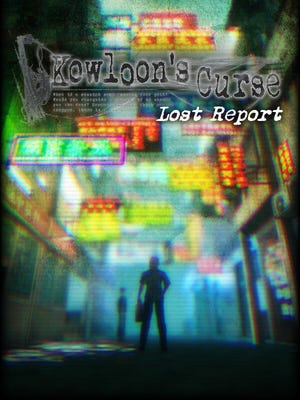 Kowloon's Curse: Lost Report boxart