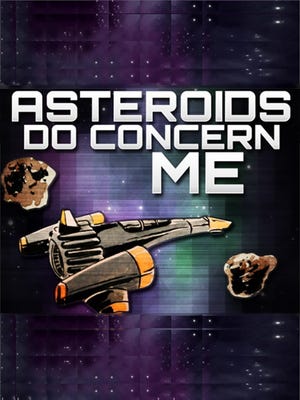 Asteroids Do Concern Me boxart