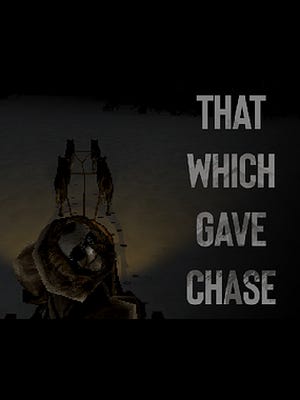 That Which Gave Chase boxart