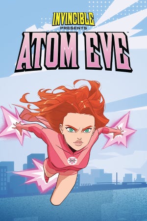 Invincible Presents: Atom Eve boxart
