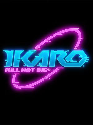 Ikaro Will Not Die boxart