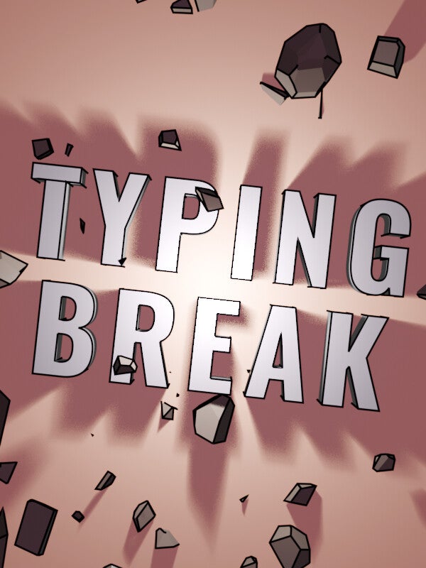 So you think you can type the word 'pistol' over and over again without making a mistake? Typing Break will put your confidence to the test - 5
