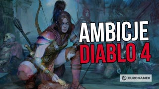 Ambicje Diablo 4 - podsumowanie wywiadu z twórcami